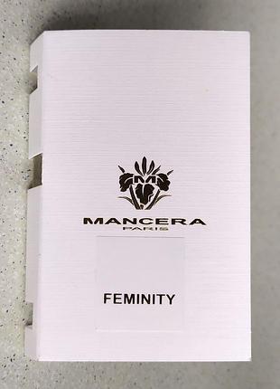 Пробник парфюмированная вода mancera feminity оригинал