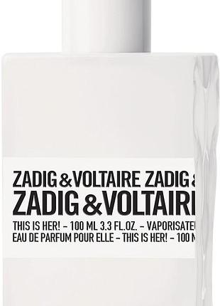 Zadig&voltaire this is her! парфумована вода 5 мл (оригінальні парфуми розпив спрей)