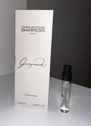 ❤️marc-antoine barrois ganymede, пробник, оригинал