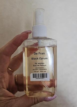 Black opium» от бренда de fran