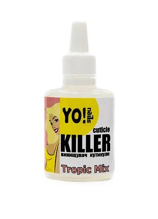 Ремувер для кутикулы yo!nails cuticle killer tropic mix, 30 мл