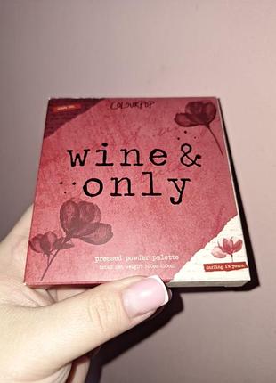 Colourpop wine&only
