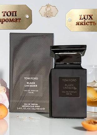 Унисекс парфюма tom ford black lacquer (том форд блэк лакер) 100 мл. стойкий благородный аромат (восточные, древесные)