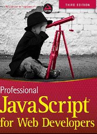 Professional javascript for web developers (3th edition), nicholas c. zakas