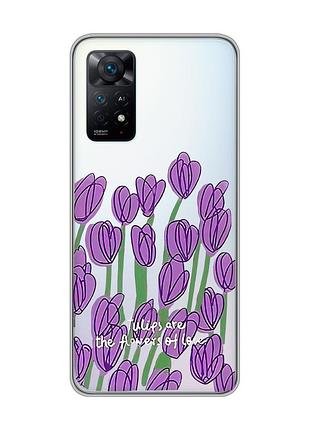 Прозорий чохол на xiaomi redmi note 11 pro тюльпани (принт 265)