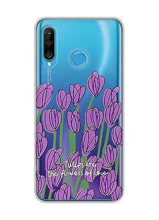 Прозрачный чехол на huawei p30 lite тюльпаны (принт 265)