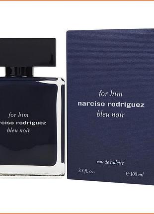 Нарцисо родригес фо хим блю нуар - narciso rodriguez for him bleu noir парфюмированная вода 100 ml.