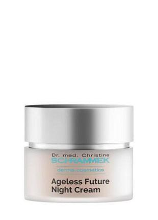 Ageless future night cream нічний крем dr. schrammek 50 мл
