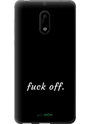 Чехол на nokia 6 fuck off "4731u-898-10746"