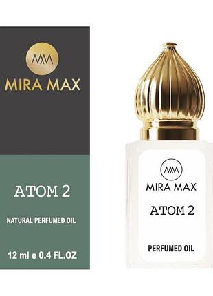 Масляные духи молекула atom 2 mira max 12 мл