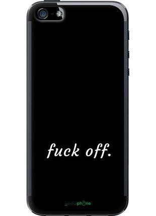 Чехол на iphone 5 fuck off "4731u-18-10746"