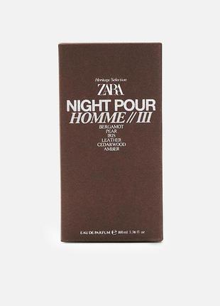 Парфумована вода для чоловіків zara night pour homme iii 100 ml (індивідуальне упакування)