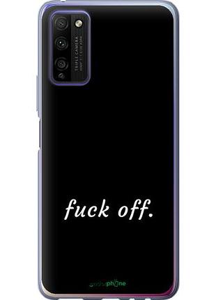 Чехол на huawei honor 30 lite fuck off "4731u-2074-10746"