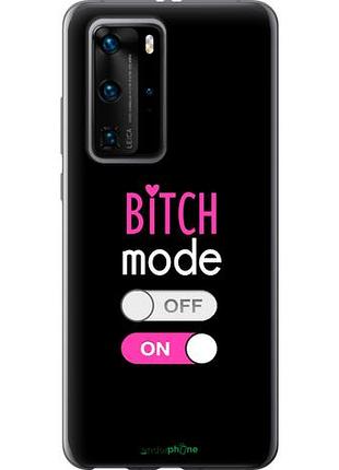 Чехол на huawei p40 pro bitch mode "4548u-1839-10746"