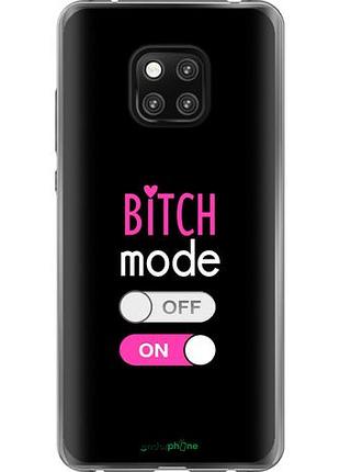 Чехол на huawei mate 20 pro bitch mode "4548u-1567-10746"