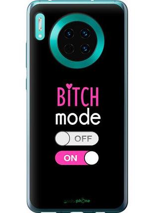 Чехол на huawei mate 30 bitch mode "4548u-1773-10746"