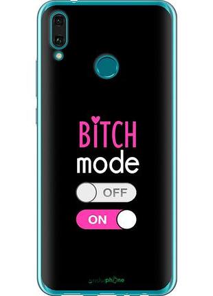 Чехол на huawei y9 2019 bitch mode "4548u-1602-10746"