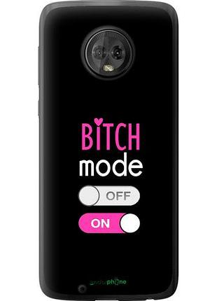 Чехол на motorola moto g6 bitch mode "4548u-982-10746"
