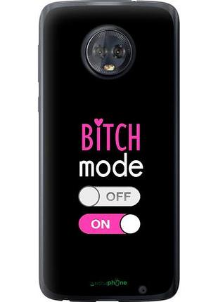 Чехол на motorola moto g6 plus bitch mode "4548u-976-10746"