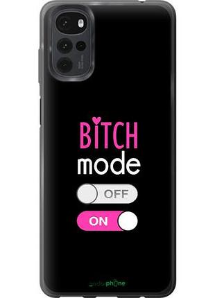 Чехол на motorola g22 bitch mode "4548u-2681-10746"