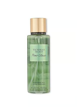 Спрей для тела (мист) victoria`s secret pear glacé (оригинал)