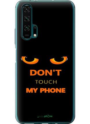 Чехол на huawei honor 20 pro don't touch the phone "4261u-1702-10746"