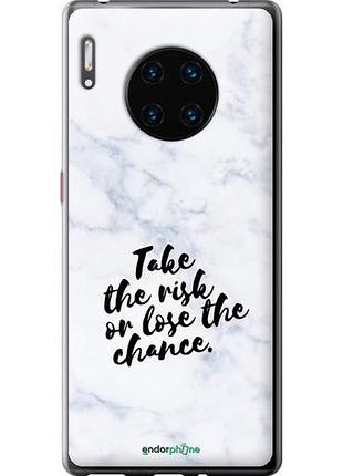 Чехол на huawei mate 30 pro рискнуть или потерять шанс "4866u-1796-10746"