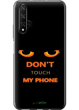 Чехол на huawei honor 20 don't touch the phone "4261u-1697-10746"