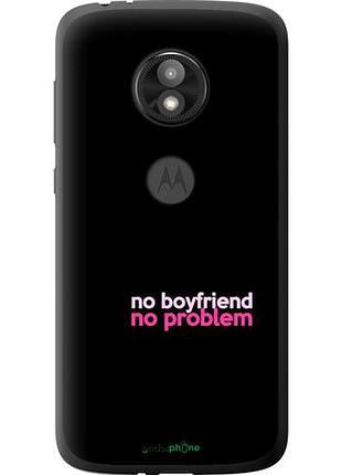 Чехол на motorola moto e5 play no boyfriend no problem "4549u-1429-10746"
