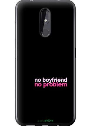 Чехол на nokia 3.2 no boyfriend no problem "4549u-1705-10746"