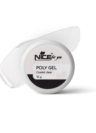 Полігель nice for you poly gel crystal clear прозорий 15 г
