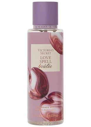 Парфюмированный спрей victoria’s secret love spell brûlée body mist 250 мл