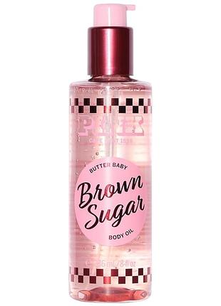 Масло для тела pink victoria’s secret brown sugar body oil 236 мл