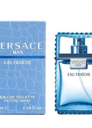 Versace man eau fraiche туалетна вода 30 мл