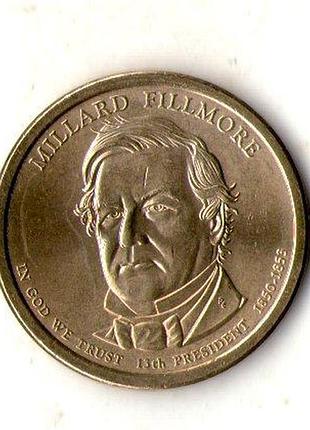 Сша 1 долларов, 2010 13-й президент сша - миллард филлмор (1850-1853) медь с марганцево-латунным покрытием, 8.1g, ø 26.5mm no2455