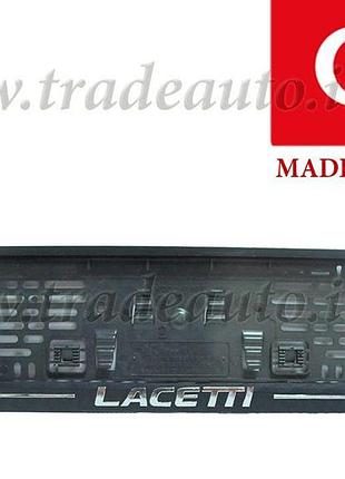 Рамка номерного знаку хром надпис lacetti пластик чорна 2шт