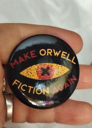 Круглая брошь брошка значок 1984 джордж оруэлл george orwell