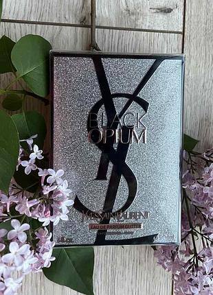 Yves saint laurent black opium glitter (edp) парфюмированная вода 90 vмл