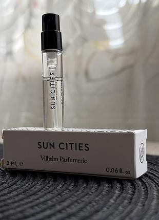 Нішеві парфуми sun cities vilhelm parfumerie 2ml