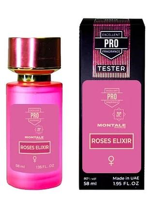 Montale roses elixir тестер pro женский 58 мл