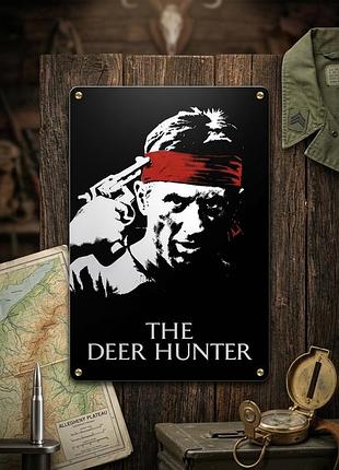 Металлическая винтажная табличка охотник на оленей deer hunter 14х20 см