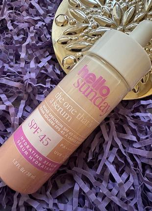 Сонцезахисна сироватка hello sunday the one that´s a serum spf45. оригінал