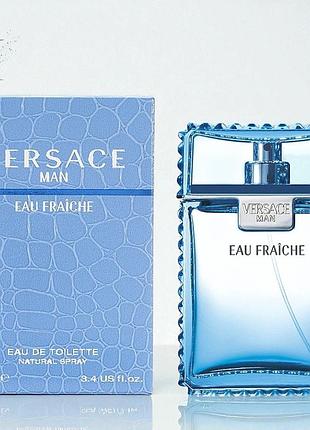 Туалетна вода чоловіча versace man eau fraiche 100 мл (оригінал)