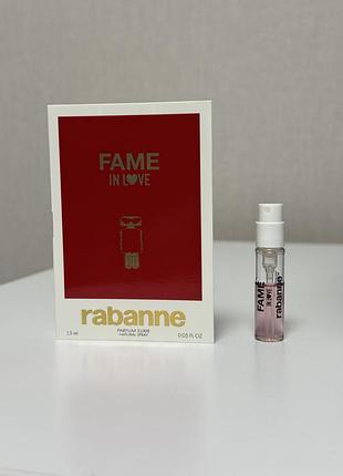 Оригінальний зразок аромату rabanne fame in love