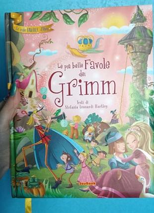 Книга le più belle favole dei grimm. ediz. a colori (le mie favole d'oro)