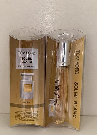 Парфуми унісекс tom ford soleil blanc (том форд солей бланк) 20 мл