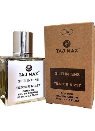Туалетная вода taj max мужская 237 gucci guilty intense pour homme 50 мл. 8416
