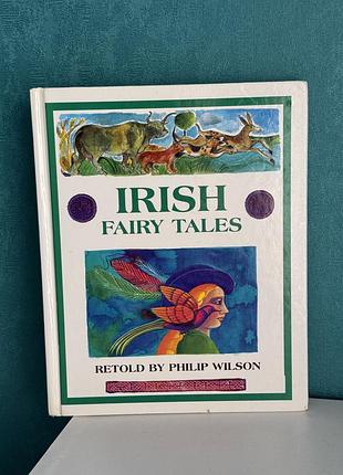 Книга «irish fairy tales» (ірландські казки) 1999 р. parragon publishing