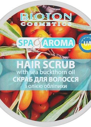 Скраб для кожи головы bioton cosmetics spa & aroma с маслом облепихи 250 мл