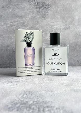 Тестер premium louis vuitton symphony 60 мл.